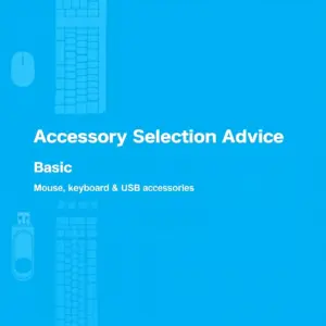 Accessory Selection Advice (Basic)